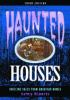 Go to record Haunted houses : chilling tales from American homes