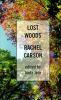 Go to record Lost woods : the discovered writing of Rachel Carson