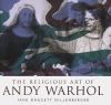 Go to record The religious art of Andy Warhol