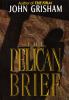 Go to record The pelican brief