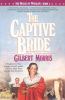 Go to record The Captive Bride : Book Two.