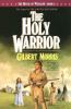 Go to record The Holy Warrior : Book Six.