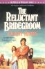 Go to record The Reluctant bridegroom : Book Seven.