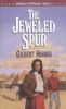 Go to record THe Jeweled Spur : The house of Winslow # 16.