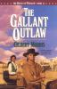 Go to record The Gallant Outlaw.
