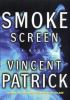 Go to record Smoke screen : a novel