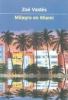 Go to record Milagro en Miami