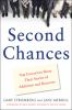 Go to record Second chances : top executives share their stories of add...