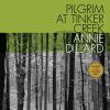 Go to record Pilgrim at Tinker Creek