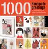 Go to record 1000 handmade greetings : creative cards and clever corres...