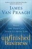 Go to record Unfinished business : what the dead can teach us about life