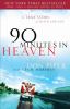 Go to record 90 minutes in heaven : a true story of death & life