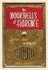 Go to record The doorbells of Florence : fictional stories and photogra...