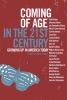 Go to record Coming of age in the 21st century : growing up in America ...