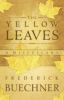 Go to record The yellow leaves : a miscellany