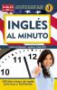 Go to record Inglš al minuto : curso acelerado : manual completo.
