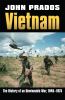 Go to record Vietnam : the history of an unwinnable war, 1945-1975