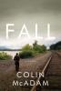 Go to record Fall : [a novel]
