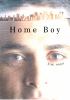 Go to record Home boy : a novel