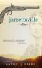 Go to record Jarrettsville : a novel