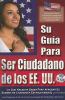 Go to record Su gua̕ para ser ciudadano de los EE. UU. : lo que necesit...