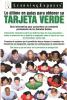Go to record Lo l͠timo en gua̕s de obtener su tarjeta verde.
