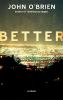 Go to record Better : a novel