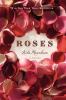 Go to record Roses : [a novel]