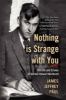 Go to record Nothing is strange with you : the life and crimes of Gordo...