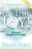 Go to record It's time for joy : how to become the happiest person you ...