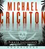 Go to record Pirate latitudes [a novel]