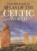 Go to record The historical atlas of the Celtic world