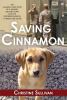 Go to record Saving Cinnamon : the amazing true story of a missing mili...