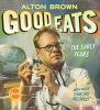 Go to record Good eats: the early years