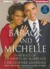 Go to record Barack and Michelle portrait of an American marriage