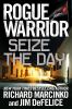 Go to record Rogue warrior : seize the day