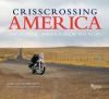 Go to record Crisscrossing America : discovering America from the road
