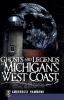 Go to record Ghosts and legends of Michigan's west coast