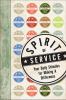 Go to record Spirit of service : your daily stimulus for making a diffe...