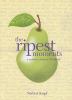 Go to record The ripest moments : a southern Indiana childhood
