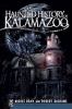 Go to record Haunted history of Kalamazoo