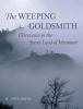 Go to record The weeping goldsmith : discoveries in the secret land of ...