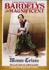 Go to record Bardelys the magnificent
