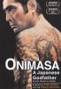 Go to record Kiryin Hanako no shgai Onimasa : a Japanese Godfather
