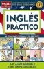 Go to record Inglés práctico : 40 situaciones cotidianas ; 700 ejercicios.