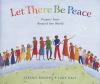 Go to record Let there be peace : prayers from around the world