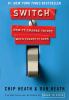Go to record Switch : how to change things when change is hard