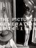 Go to record The Pictures Generation, 1974-1984