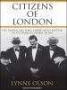 Go to record Citizens of London the Americans who stood with Britain in...