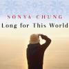 Go to record Long for this world a novel